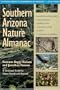Southern Arizona Nature Almanac