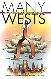 Many Wests: Place, Culture, & Regional Identity