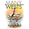Many Wests: Place, Culture, & Regional Identity