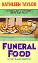 Funeral Food (Tory Bauer Mystery)