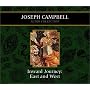 Inward Journey: East and West (Campbell, Joseph, Joseph Campbell Audio Collection.)