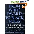 From White Dwarfs to Black Holes: The Legacy of S. Chandrasekhar by  G. Srinivasan