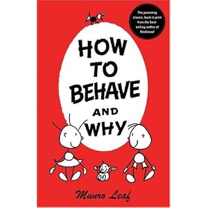 How to Behave and Why