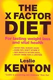 Books : The X-factor Diet: For Lasting Weight Loss and Vital Health
