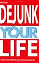Dejunk Your Life