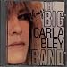Very Big Carla Bley Band