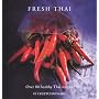 Fresh Thai: Over 80 Healthy Thai Recipes (Fresh...)
