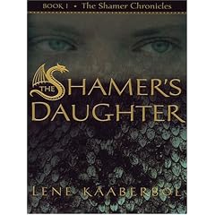 The Shamer's Daughter (Shamer Chronicles)