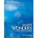 Math Wonders to Inspire Teachers and Students