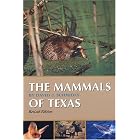 The Mammals of Texas (Corrie Herring Hooks Series) by David J. Schmidly