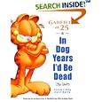 In Dog Years I'd Be Dead: Garfield at 25