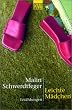 Leichte M�dchen.