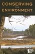 Conserving the Environment (Opposing Viewpoints)