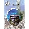 Themenheft Wasser 3.-4. Klasse: F�r die 3. und 4. Klasse: 3. und 4. Klasse GS, So-Schule und OS
