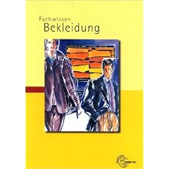 Fachwissen Bekleidung