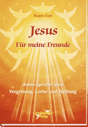 Jesus - F�r meine Freunde