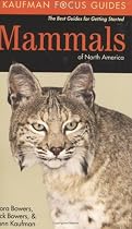 Mammals of North America (Kaufman Focus Guides)
