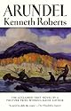 Arundel by Kenneth Roberts