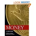 Money: A History