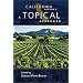 California History: A Topical Approach