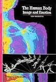 The Human Body: Emotion and Image (New Horizons)