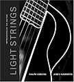 Light Strings: Impressions of the Guitar