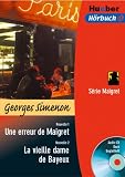 Une erreur de Maigret / La vieille dame de Bayeux. Lektuere & CD