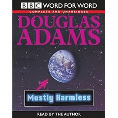 Mostly Harmless: Complete & Unabridged (Word for Word)