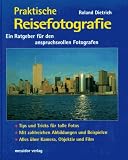 cover of Praktische Reisefotografie. Ein Ratgeber für den anspruchsvollen Fotografen