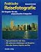 cover of Praktische Reisefotografie. Ein Ratgeber für den anspruchsvollen Fotografen