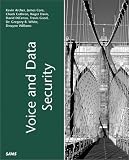 Voice and Data Security