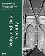 Voice and Data Security