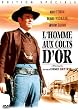 L'homme aux colts d'or
