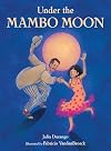 Under the Mambo Moon