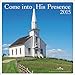 DaySpring Come in to His Presence 2015 Wall Calendar