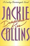 Dangerous Kiss (Lucky Santangelo Novels (Paperback))