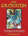 The Diloggun: The Orishas, Proverbs, Sacrifices, and Prohibitions of Cuban Santeria