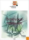 Pathologie medullaire