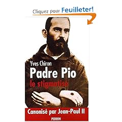 Padre Pio : Le stigmatis�