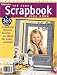 The 2004 Scrapbook Idea Book: 365 New Scrapbook Layouts, Accents and Ideas for Every Occasion