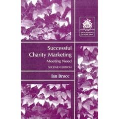 Successful Charity Marketing: Meeting Need (Charity Management)
