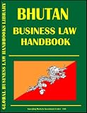 Bhutan Business Law Handbook