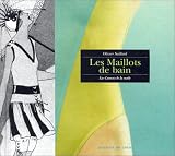 Revue Le Chêne  / Les maillots de bain