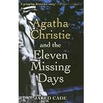 Agatha Christie And the Eleven Missing Days book cover