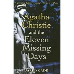 Agatha Christie and the Eleven Missing Days