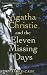 Agatha Christie And the Eleven Missing Days