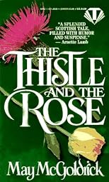 The Thistle and the Rose