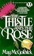 The Thistle and the Rose