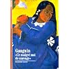 Gauguin : "Ce malgr� moi de sauvage"