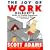 Dilbert: The Joy of Work (A Dilbert book)